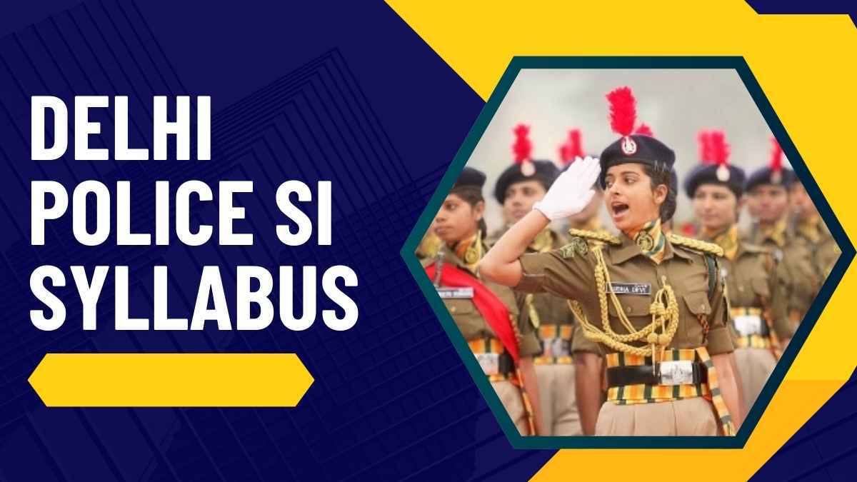 Delhi Police SI Syllabus in Hindi